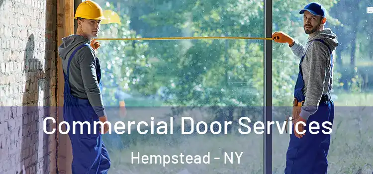 Commercial Door Services Hempstead - NY