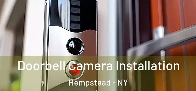  Doorbell Camera Installation Hempstead - NY