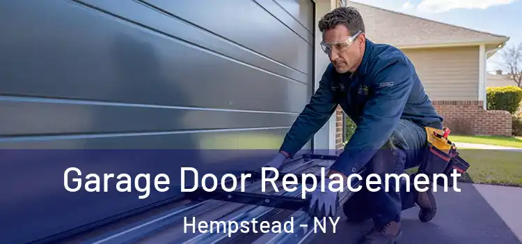  Garage Door Replacement Hempstead - NY