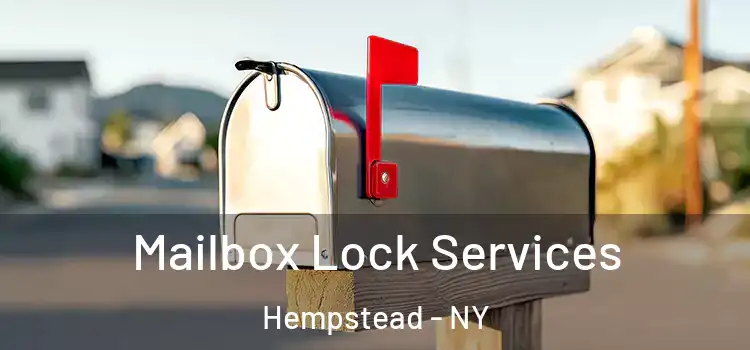 Mailbox Lock Services Hempstead - NY