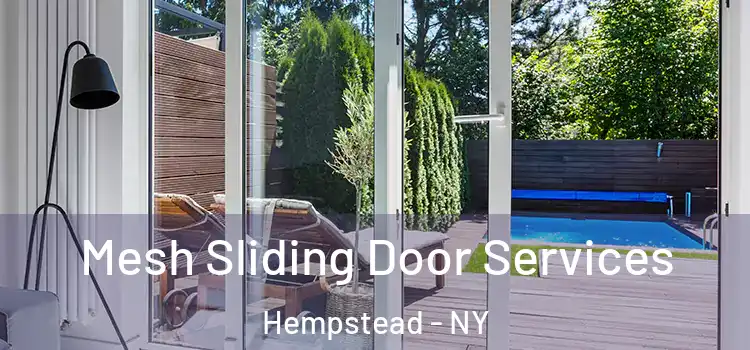 Mesh Sliding Door Services Hempstead - NY