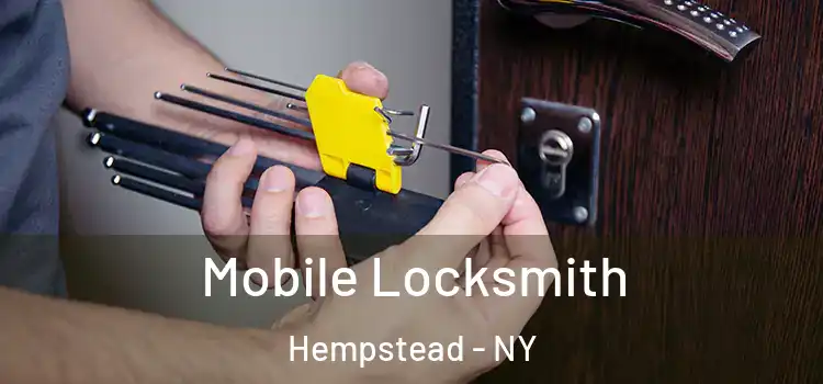 Mobile Locksmith Hempstead - NY