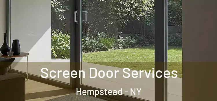 Screen Door Services Hempstead - NY