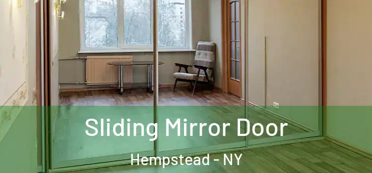  Sliding Mirror Door Hempstead - NY